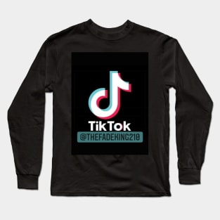 TheFadeKing 210 TikTok Tee Long Sleeve T-Shirt